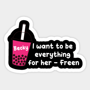 becky to freen Sticker